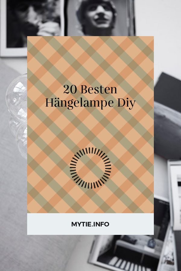 20 Besten Hängelampe Diy